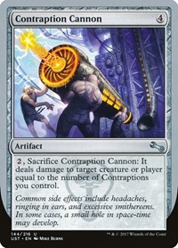 Contraption Cannon - Unstable - Magic: The Gathering card