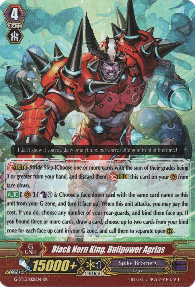 Black Horn King, Bullpower Agrias