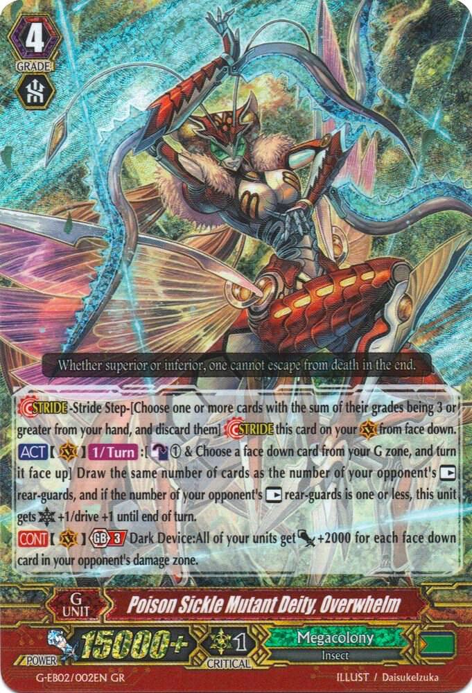 Poison Sickle Mutant Deity, Overwhelm