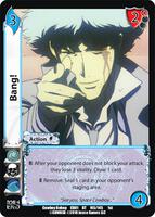 Bang! - Cowboy Bebop - UniVersus - TCGplayer.com