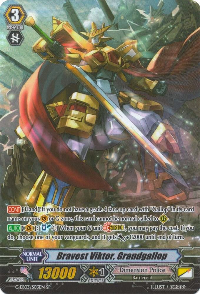 Bravest Viktor, Grandgallop (SP)