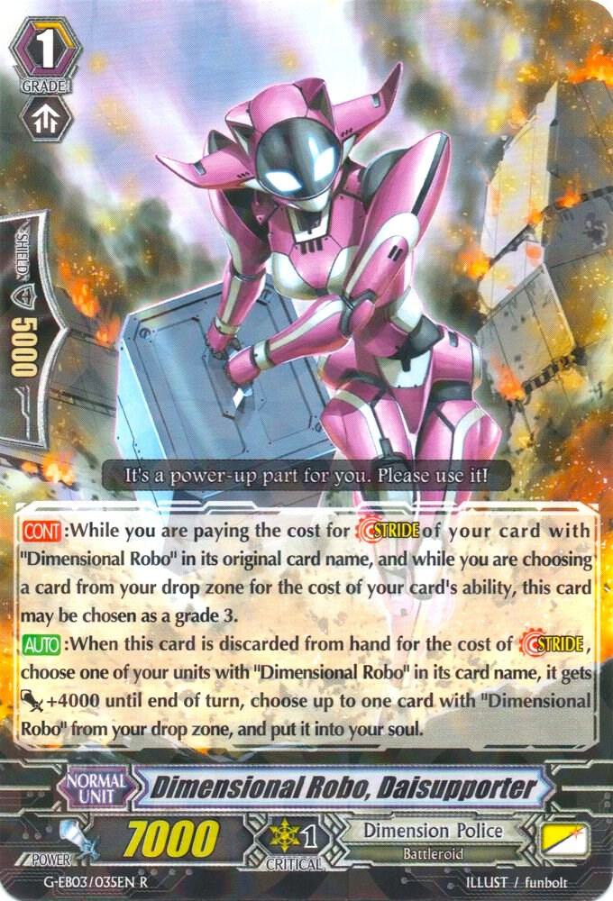 Dimensional Robo, Daisupporter
