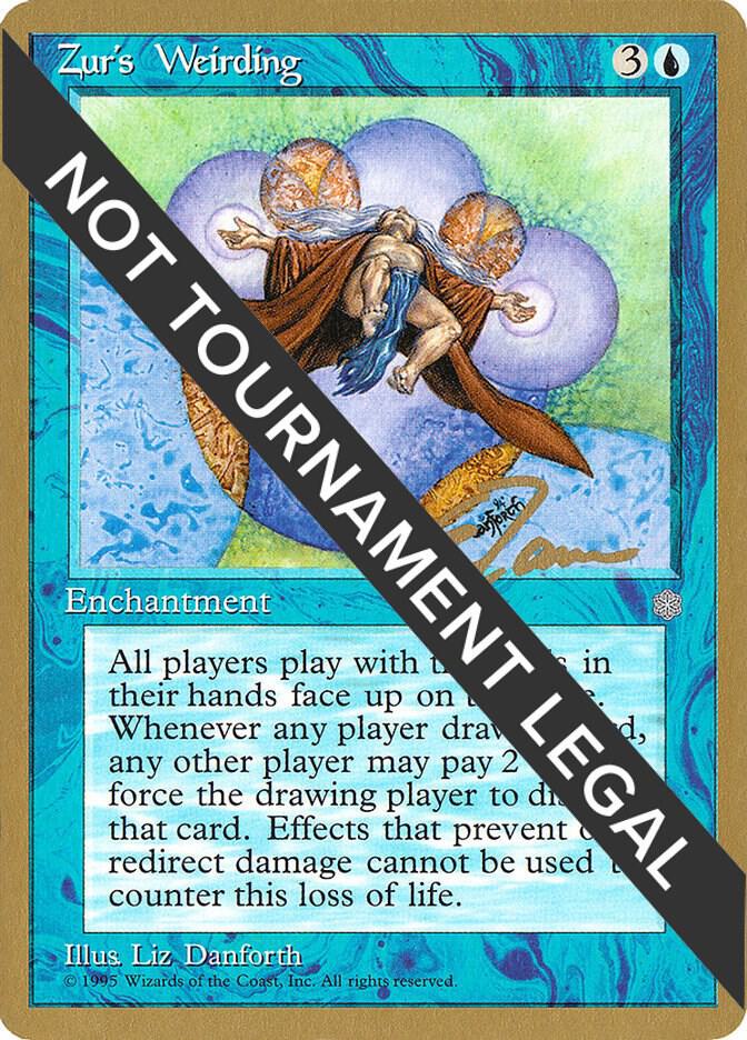 Zur's Weirding - 1996 Eric Tam (ICE) - World Championship Decks