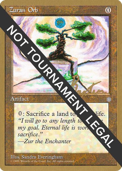 Zuran Orb - 1996 George Baxter (ICE) - World Championship Decks - Magic:  The Gathering - TCGplayer.com