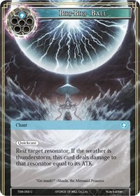 Biri-Biri Ball - Force of Will The Time Spinning Witch trading card