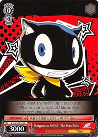 Morgana as MONA: The Plan Fails