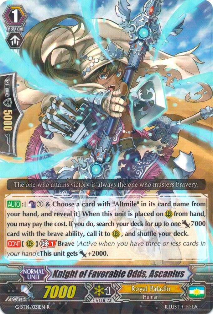 Knight of Favorable Odds, Ascanius