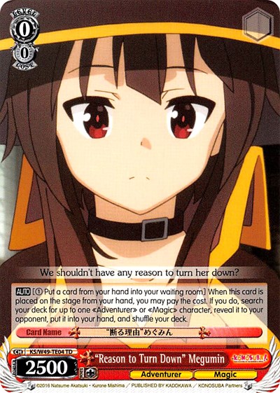 "Reason to Turn Down" Megumin card