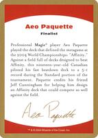 2004 Aeo Paquette Biography Card - World Championship Decks