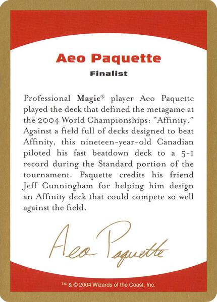 WorldChampionshipDecks2004⭐︎AeoPaquette 2004 Aeo Paquette Biography Card - World Championship Decks
