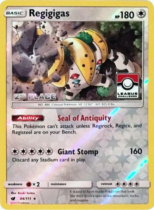 Regigigas - 84/111 (League Challenge) [2nd Place] 084/111 from League & Championship Cards