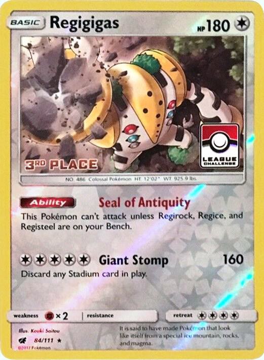 Regigigas - 84/111 (League Challenge) [3rd Place] 084/111 from League & Championship Cards