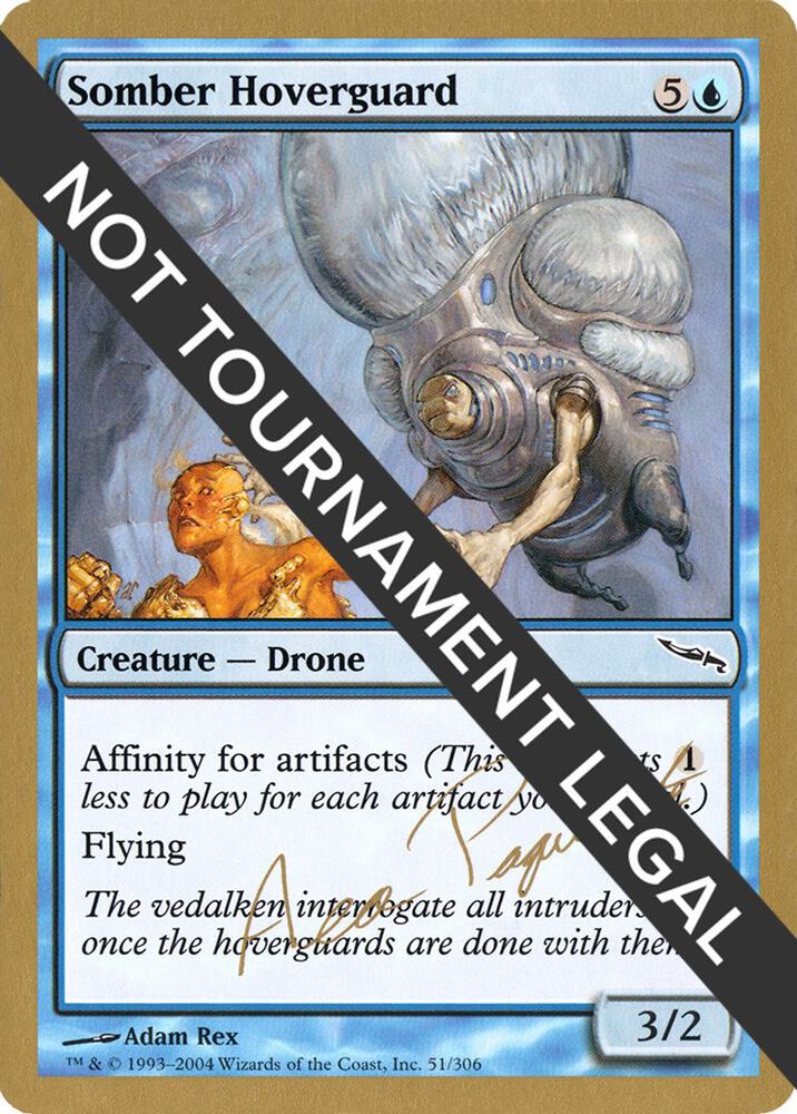 Somber Hoverguard - 2004 Aeo Paquette (MRD)