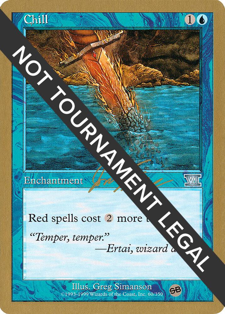 Chill - 2000 Jon Finkel (6ED) (SB) - World Championship Decks