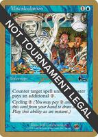 Miscalculation - 2000 Jon Finkel (ULG) (SB) - World Championship