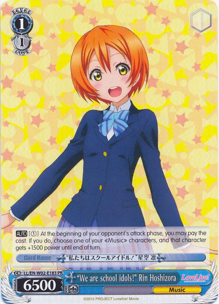 "We are school idols!" Rin Hoshizora