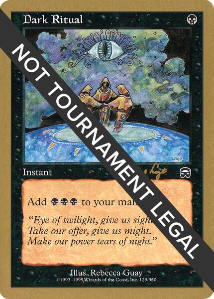 Dark Ritual - 2001 Tom van de Logt (MMQ) - World Championship Decks - Magic:  The Gathering - TCGplayer.com