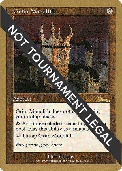 MTGカード  Grim Monolith  英語 Grim Monolith (1999 Kai Budde) (Not Tournament Legal