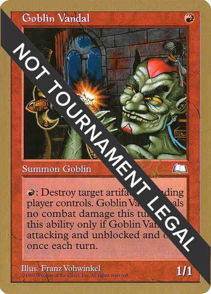 Goblin Vandal - 1998 Ben Rubin (WTH) - World Championship Decks