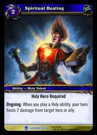 Spiritual Healing (HOA) — Heroes of Azeroth