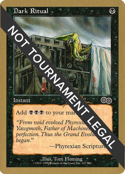 Dark Ritual - 1999 Jakub Slemr (USG) - World Championship Decks