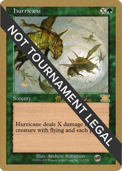Hurricane - 1999 Matt Linde (6ED) (SB) - World Championship Decks