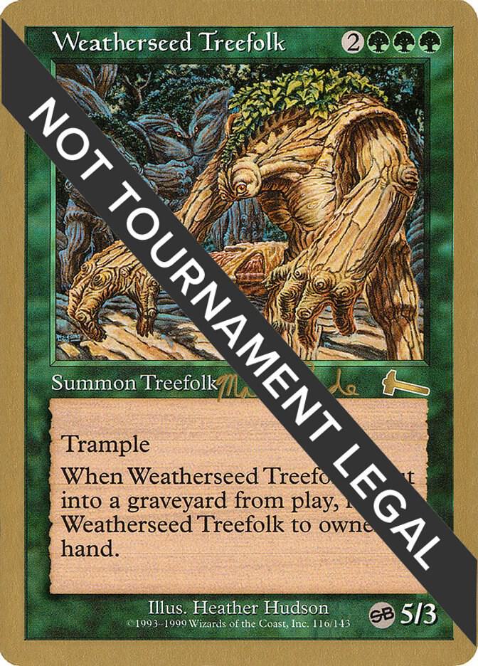 Weatherseed Treefolk - 1999 Matt Linde (ULG) (SB)