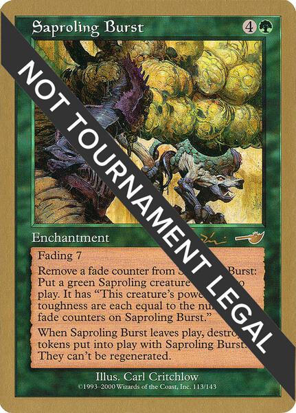Saproling Burst - 2001 Jan Tomcani (NMS) - World Championship