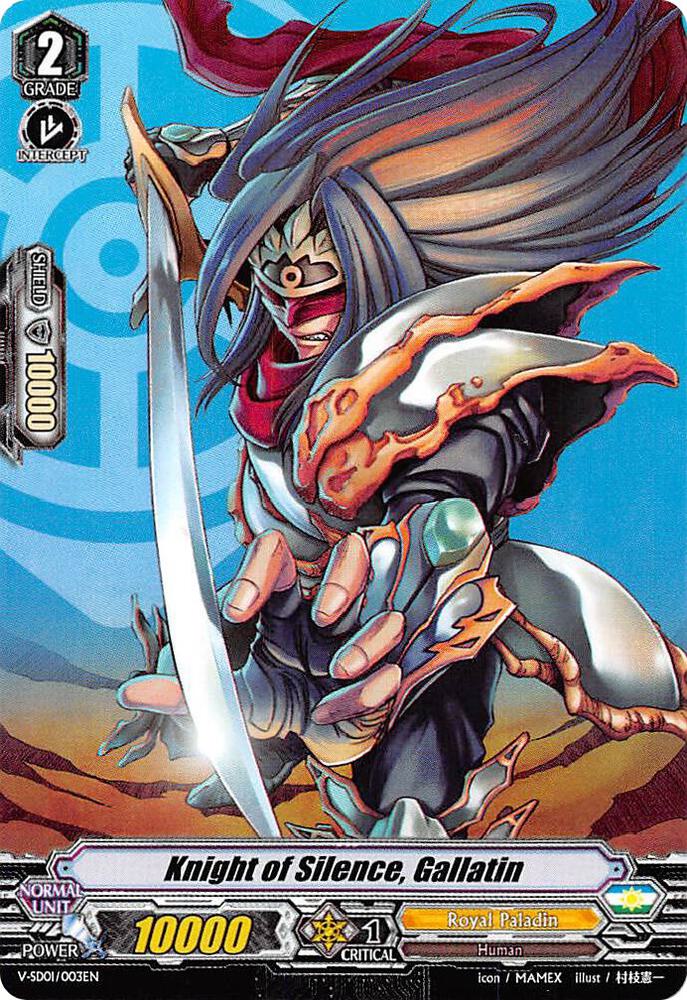 Knight of Silence, Gallatin