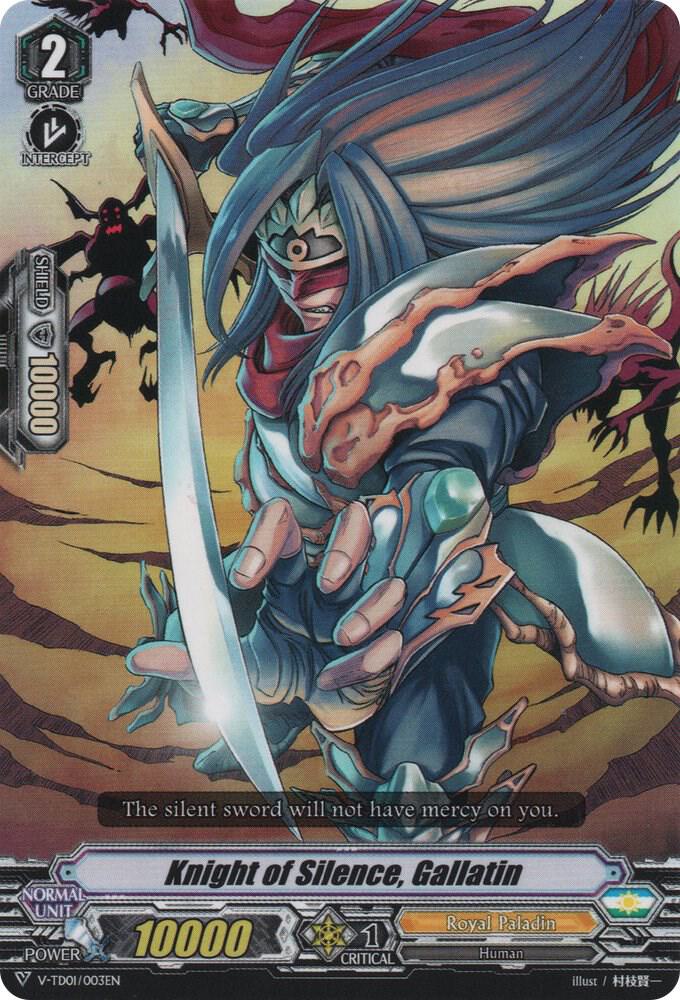 Knight of Silence, Gallatin