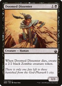 Doomed Dissenter (Battlebond)