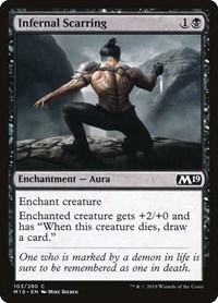 Infernal Scarring (Core Set 2019)