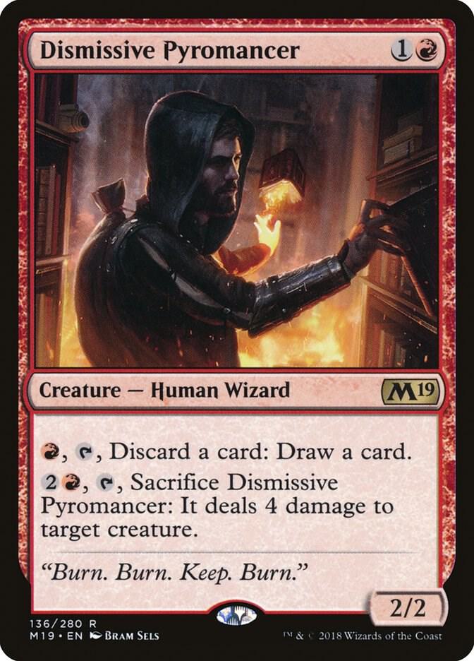 Dismissive Pyromancer - Core Set 2019 - Magic: The Gathering