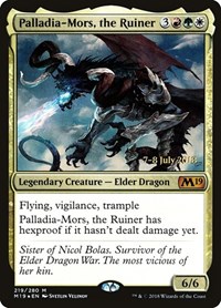 Palladia-Mors, the Ruiner (Prerelease Cards)