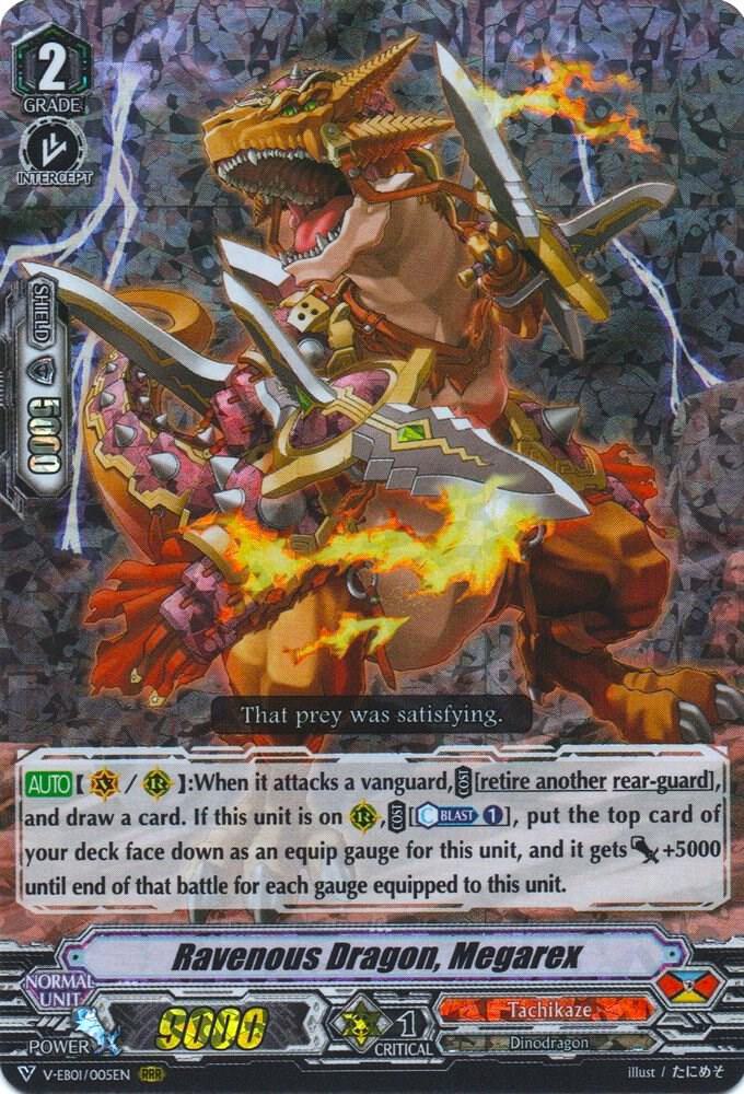 Ravenous Dragon, Megarex