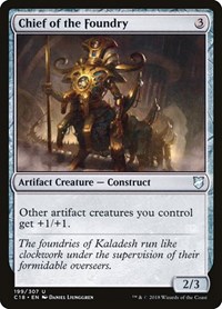 Chief of the Foundry - Commander 2018 - Magic: The Gathering card