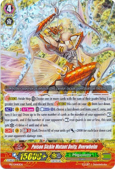 Poison Sickle Mutant Deity, Overwhelm
