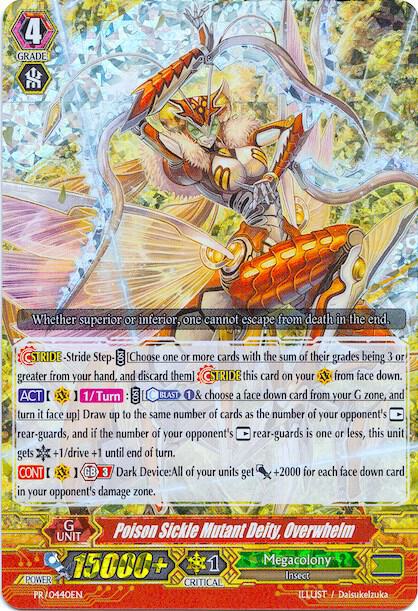 Poison Sickle Mutant Deity, Overwhelm
