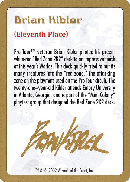 2002 Brian Kibler Biography Card - World Championship Decks - Magic: The  Gathering - TCGplayer.com