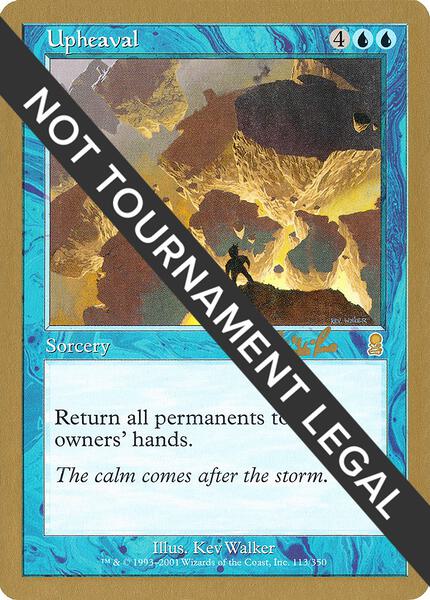 Upheaval - 2002 Carlos Romao (ODY) - World Championship Decks