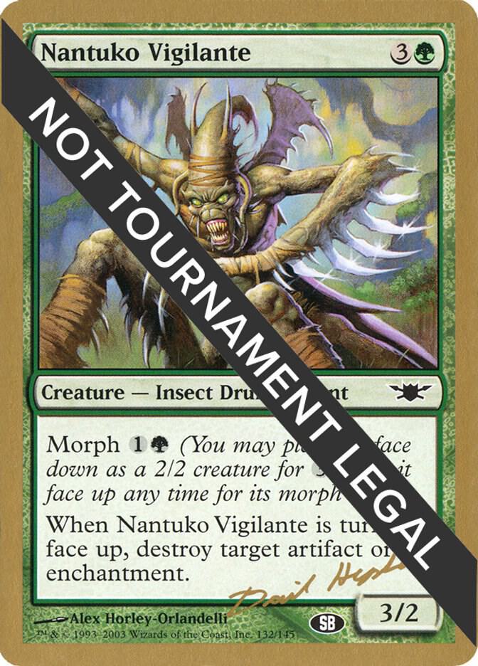 Nantuko Vigilante - 2003 Dave Humpherys (LGN) (SB)