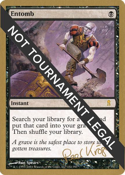 Entomb - 2003 Peer Kroger (ODY) - World Championship Decks