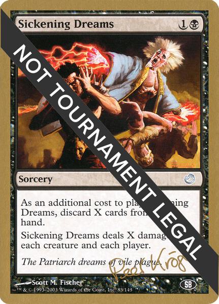 Sickening Dreams - 2003 Peer Kroger (TOR) (SB) - World