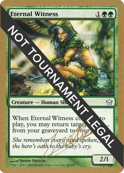 Eternal Witness - 2004 Julien Nuijten (5DN) - World