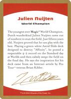 2004 Julien Nuijten Biography Card - World Championship Decks