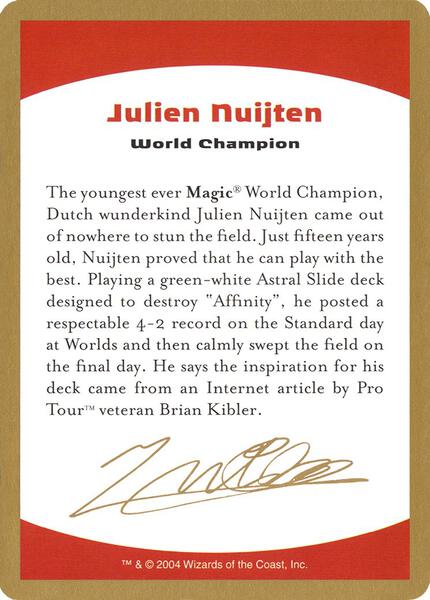 2004 Julien Nuijten Biography Card - World Championship Decks