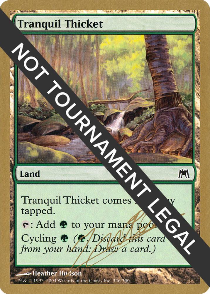 Tranquil Thicket - 2004 Julien Nuijten (ONS)