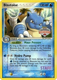 Blastoise - 14/100 (National Championships) [Staff] #014/100 from League & Championship Cards Pokemon card image