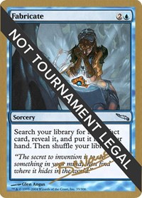 Fabricate - 2004 Manuel Bevand (MRD) - World Championship Decks - Magic: The Gathering card