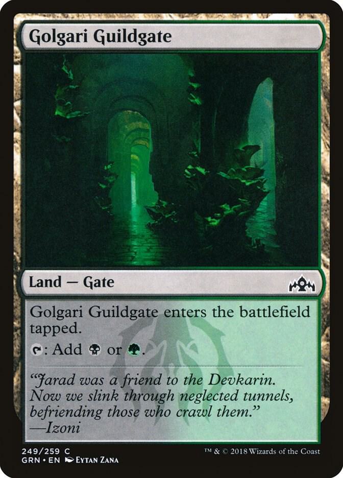 Golgari Guildgate (249) - Guilds of Ravnica - Magic: The Gathering - TCGplayer.com Golgari Guildgate (249) - Guilds of Ravnica - Magic: The Gathering - TCGplayer.com